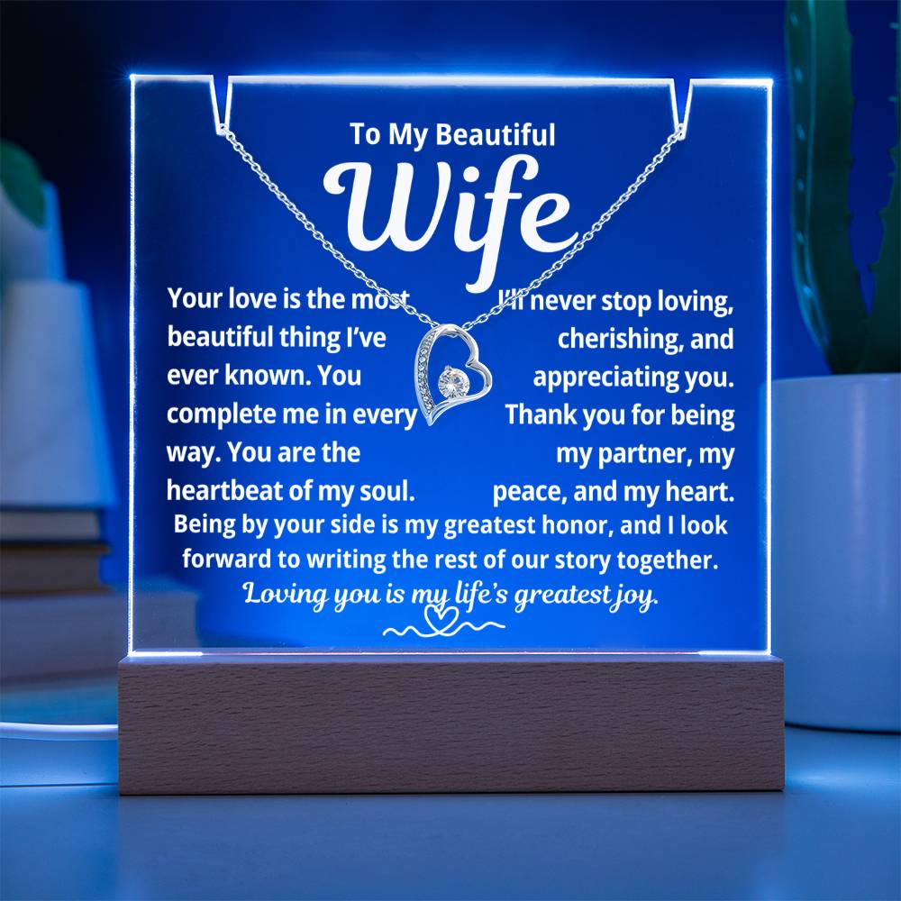 To My Beautiful Wife "Your Love is the Most Beautiful Thing.." Lighted Acrylic Keepsake with Forever Love Necklace