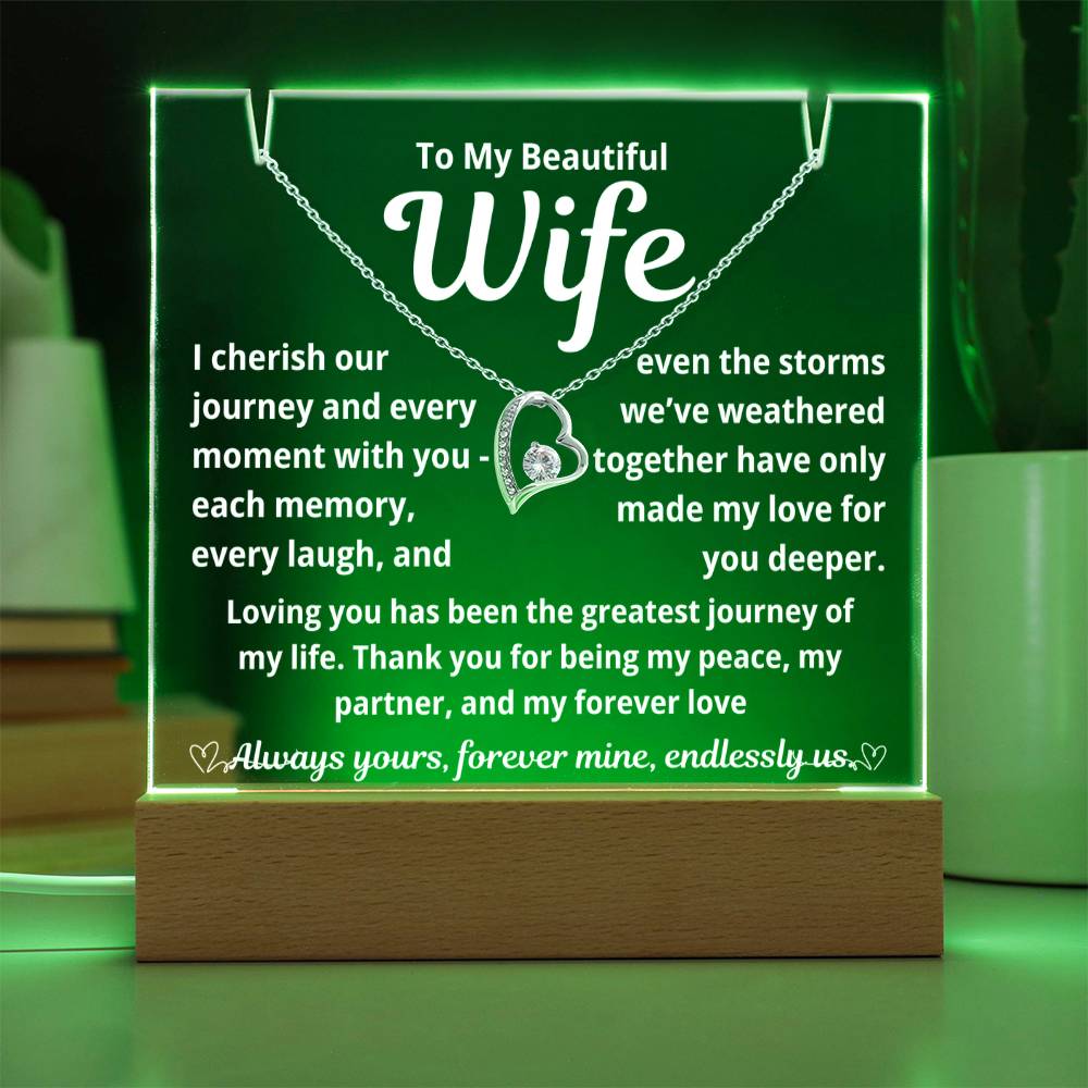 To My Beautiful Wife "I Cherish Our Journey.." Lighted Acrylic Keepsake with Forever Love Necklace