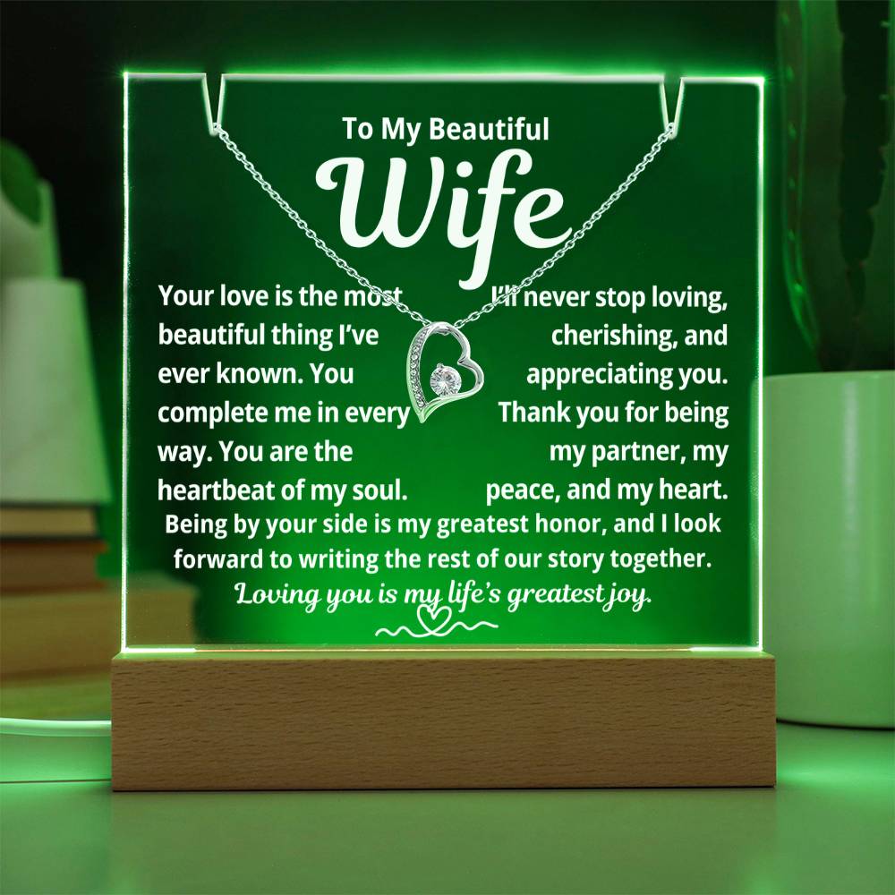 To My Beautiful Wife "Your Love is the Most Beautiful Thing.." Lighted Acrylic Keepsake with Forever Love Necklace