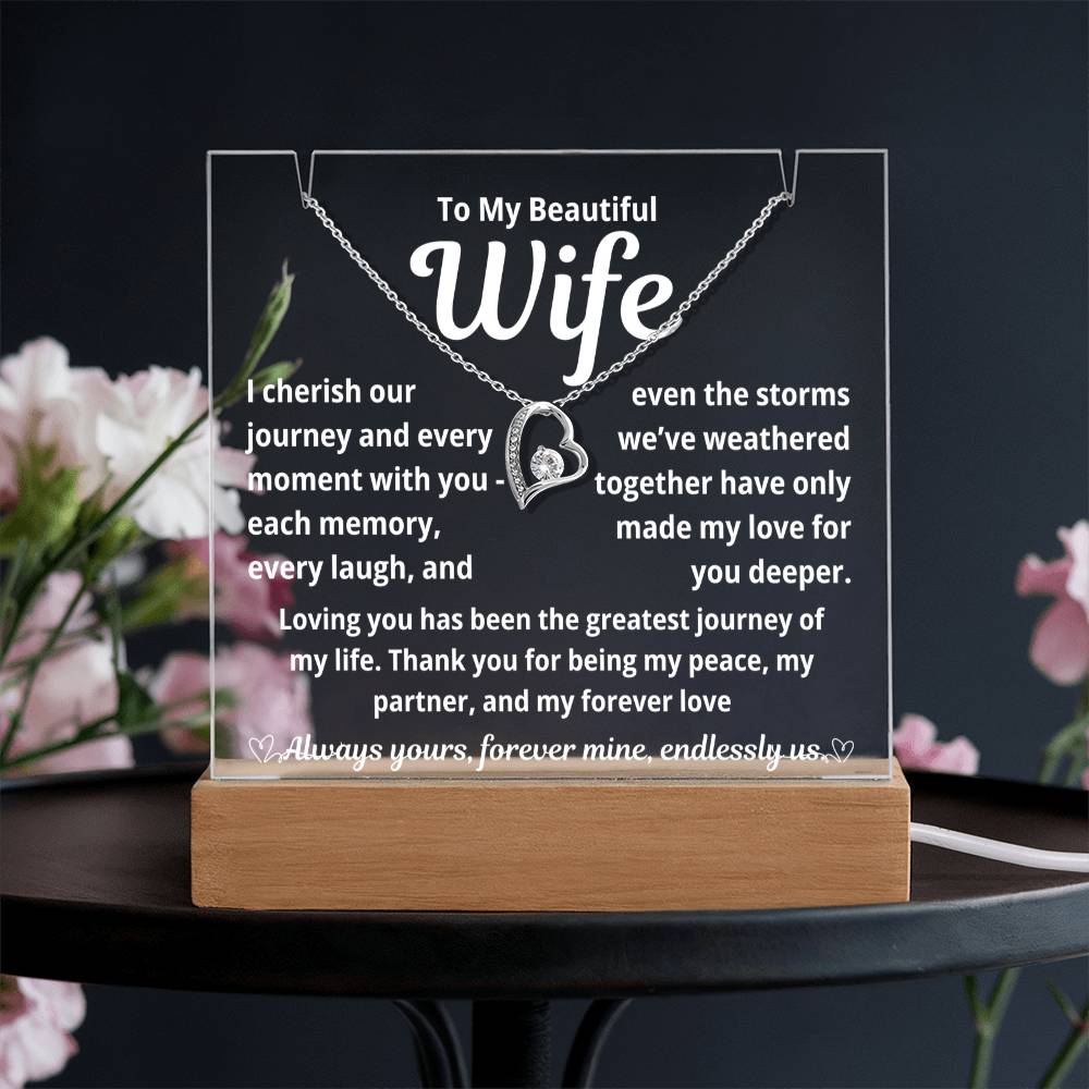 To My Beautiful Wife "I Cherish Our Journey.." Lighted Acrylic Keepsake with Forever Love Necklace