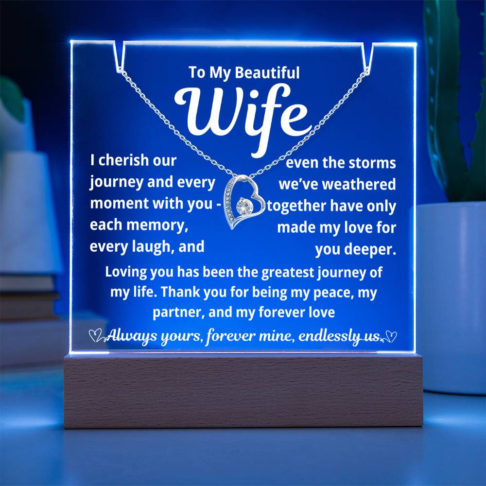 To My Beautiful Wife "I Cherish Our Journey.." Lighted Acrylic Keepsake with Forever Love Necklace