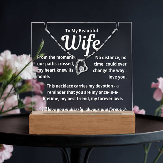 To My Beautiful Wife "From The Moment Our Paths Crossed.." Lighted Acrylic Keepsake with Forever Love Necklace