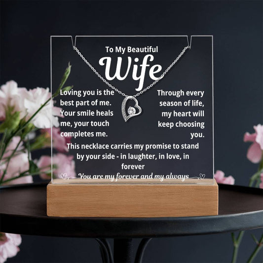 To My Beautiful Wife "Loving You is the Best Part.." Lighted Acrylic Keepsake with Forever Love Necklace