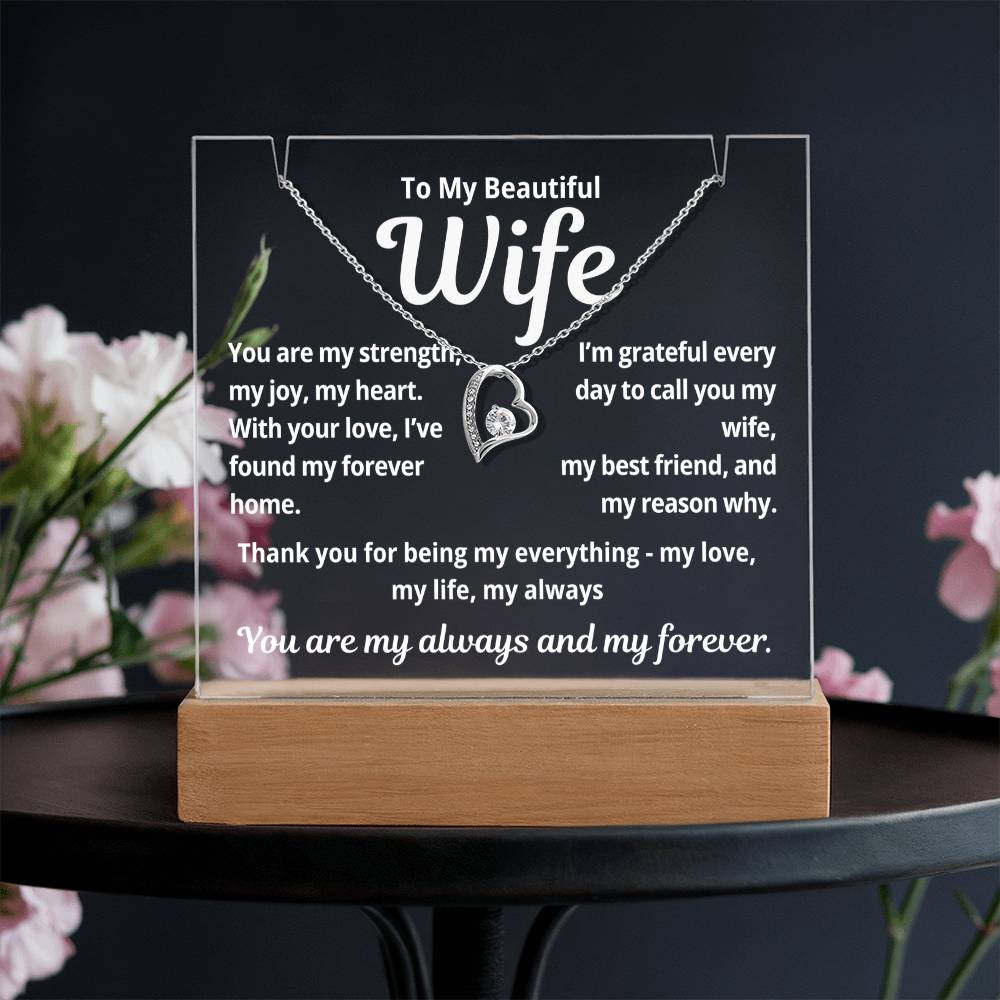 To My Beautiful Wife "You Are My Strength.." Lighted Acrylic Keepsake with Forever Love Necklace