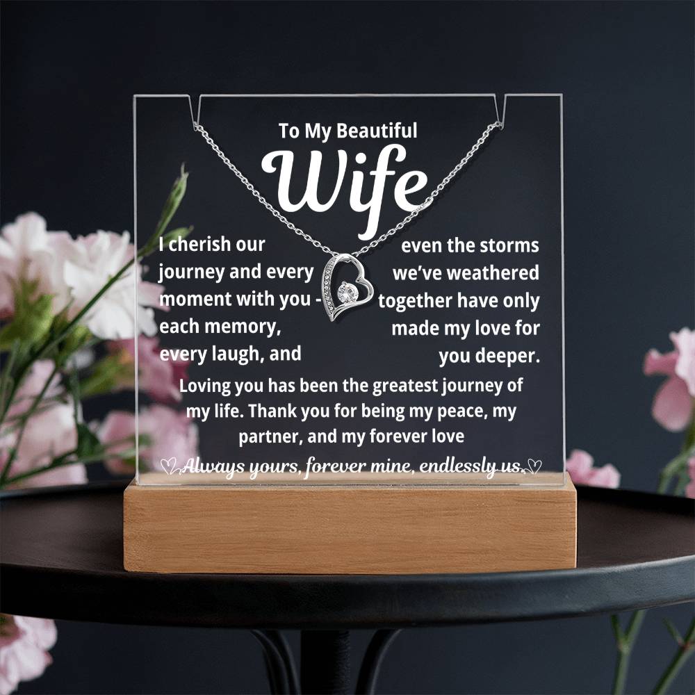 To My Beautiful Wife "I Cherish Our Journey.." Lighted Acrylic Keepsake with Forever Love Necklace