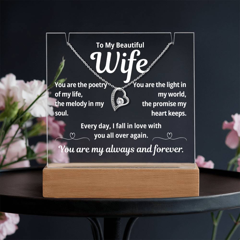 To My Beautiful Wife "You Are The Poetry of My Life.." Lighted Acrylic Keepsake with Forever Love Necklace
