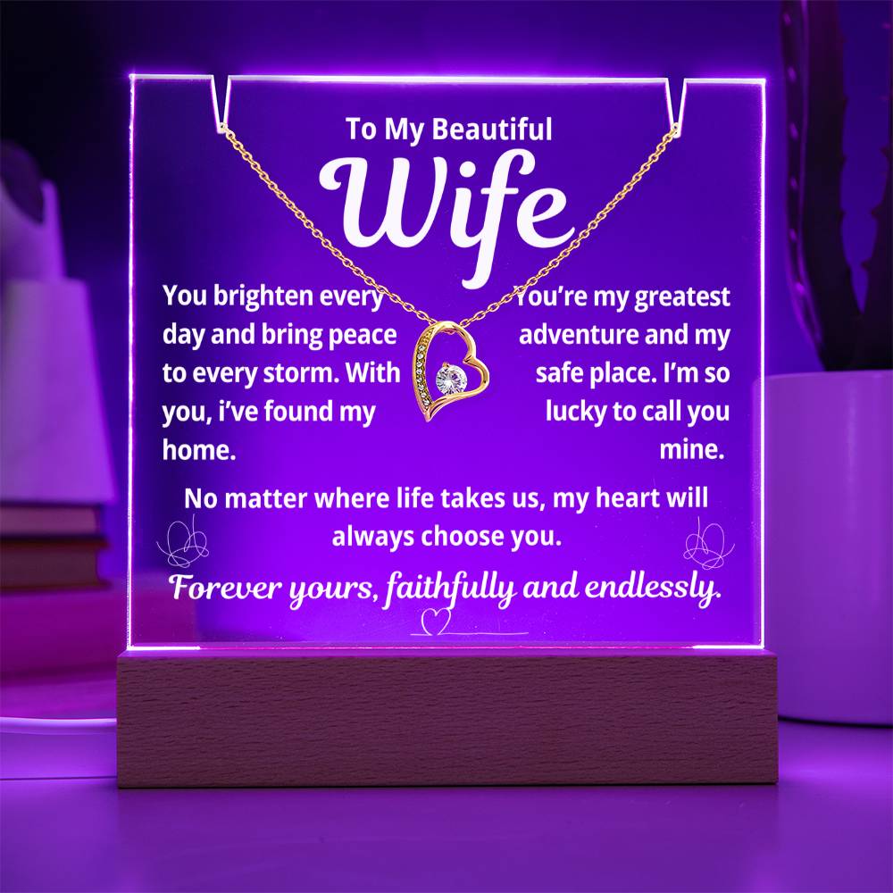 To My Beautiful Wife "You Brighten Every Day.." Lighted Acrylic Keepsake with Forever Love Necklace