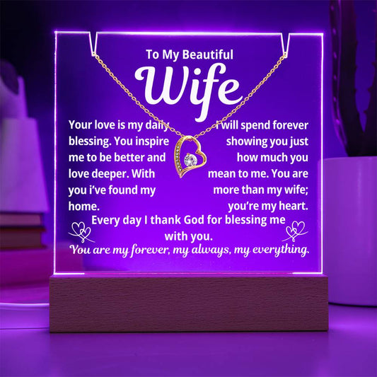 To My Beautiful Wife "Your Love is My Daily Blessing.." Lighted Acrylic Keepsake with Forever Love Necklace