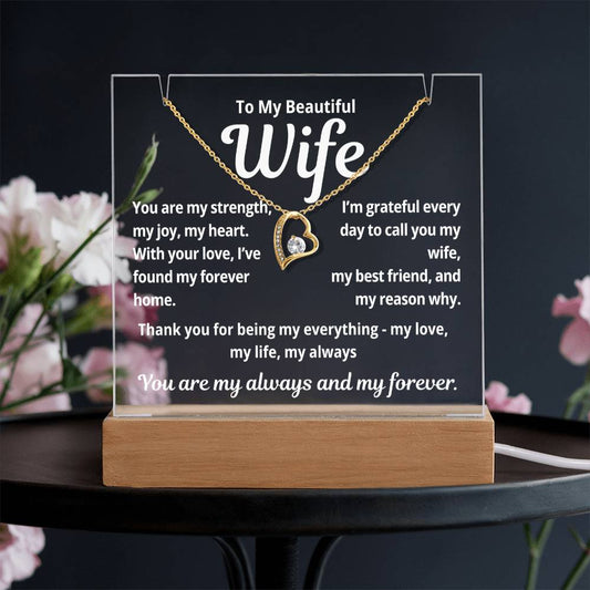 To My Beautiful Wife "You Are My Strength.." Lighted Acrylic Keepsake with Forever Love Necklace