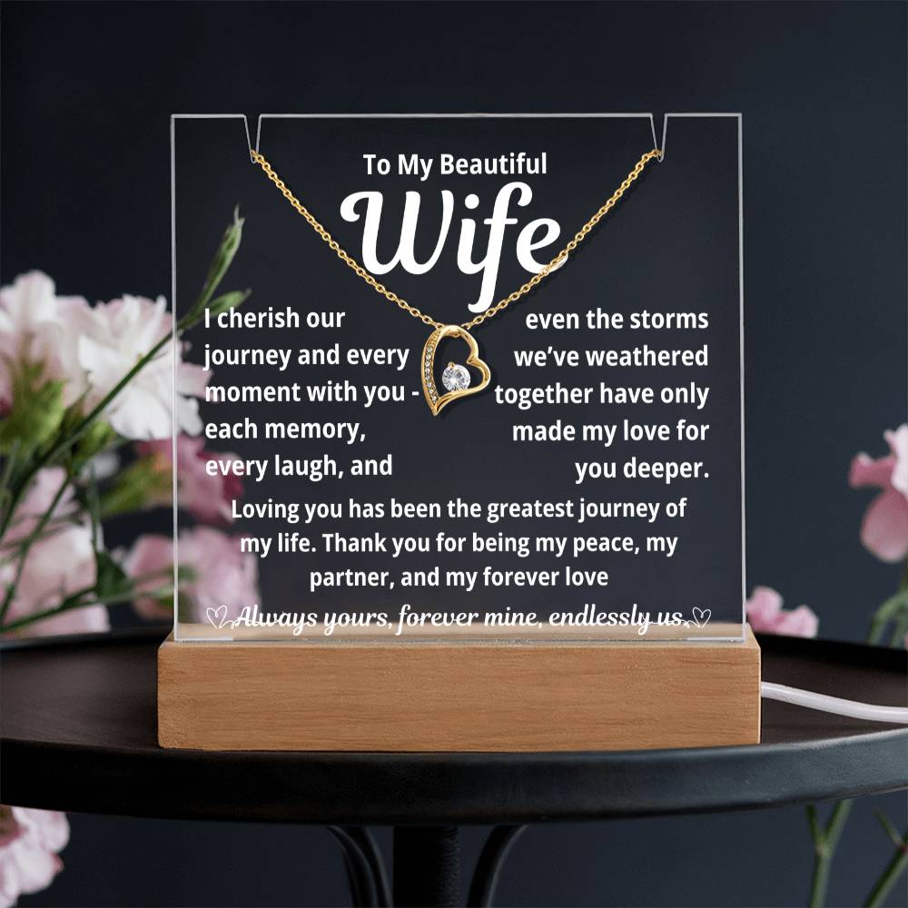 To My Beautiful Wife "I Cherish Our Journey.." Lighted Acrylic Keepsake with Forever Love Necklace
