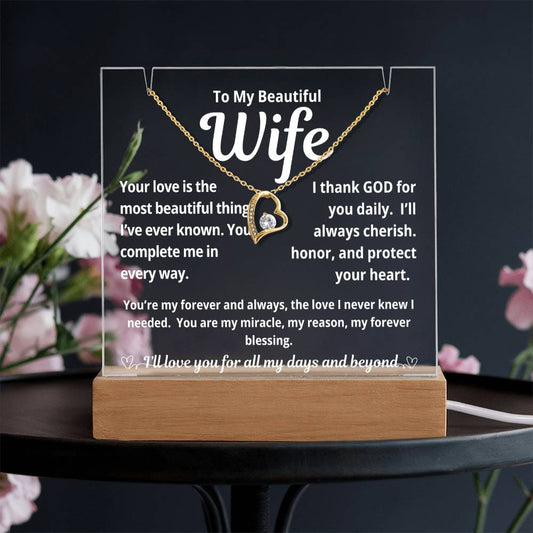 To My Beautiful Wife "Your Love is the Most Beautiful Thing.." Lighted Acrylic Keepsake with Forever Love Necklace