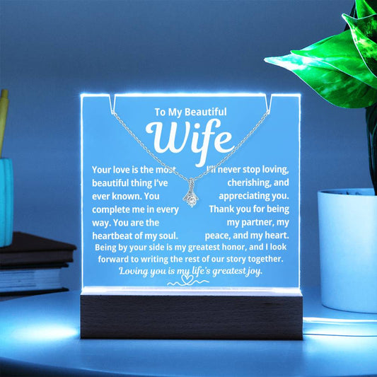 To My Beautiful Wife "Your Love Is the Most Beautiful Thing.." Lighted Acrylic Keepsake with Alurring Beauty Necklace