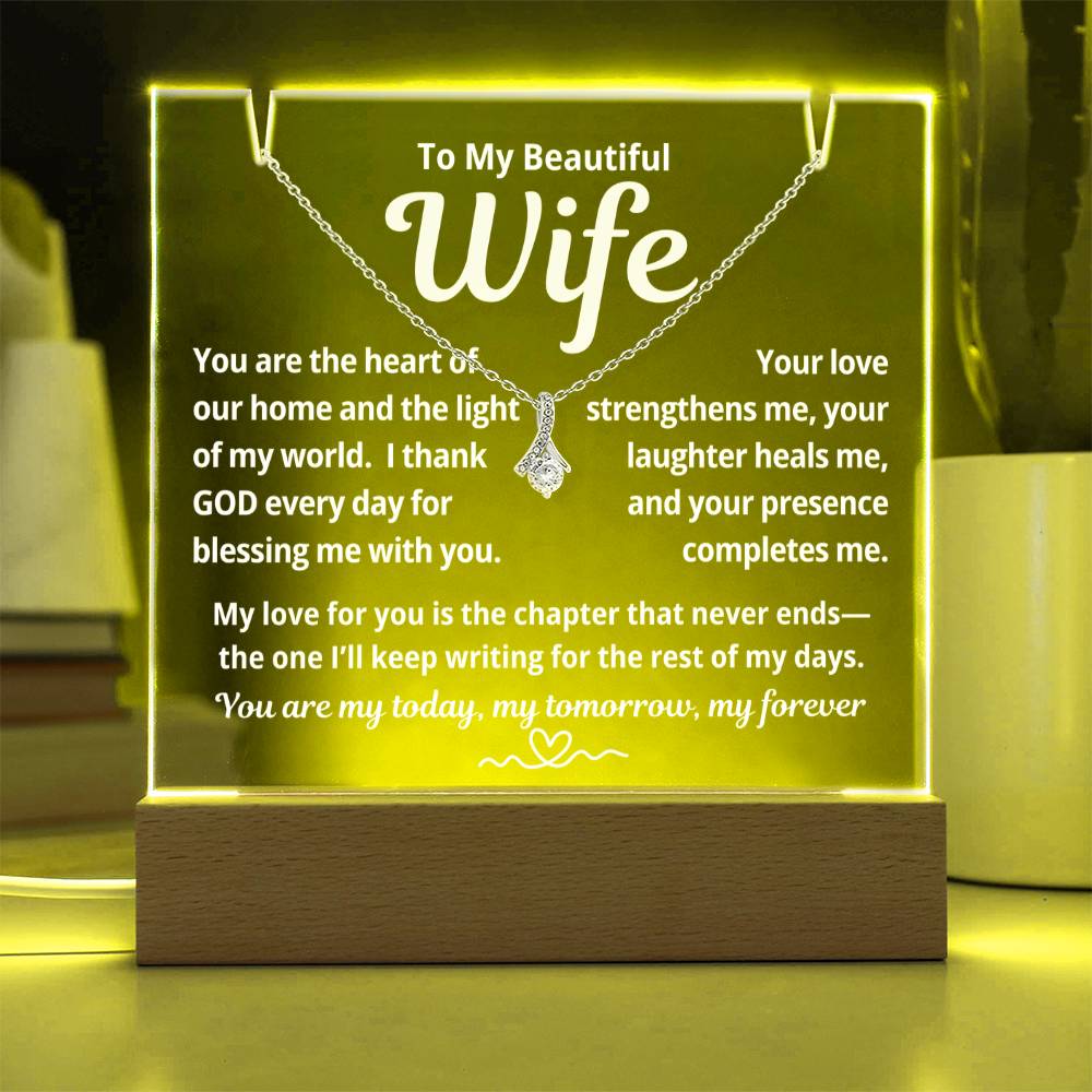 To My Beautiful Wife "You Are The Heart of Our Home.." Lighted Acrylic Keepsake with Alurring Beauty Necklace