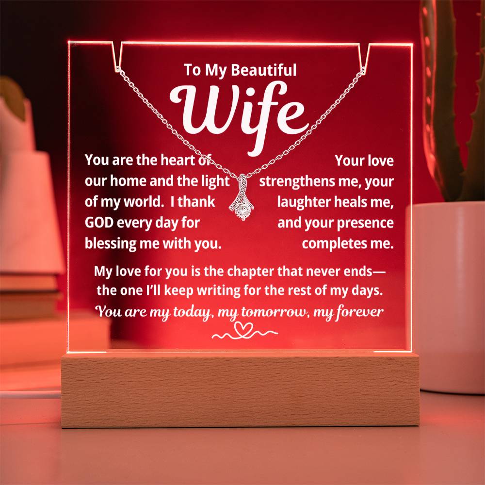 To My Beautiful Wife "You Are The Heart of Our Home.." Lighted Acrylic Keepsake with Alurring Beauty Necklace