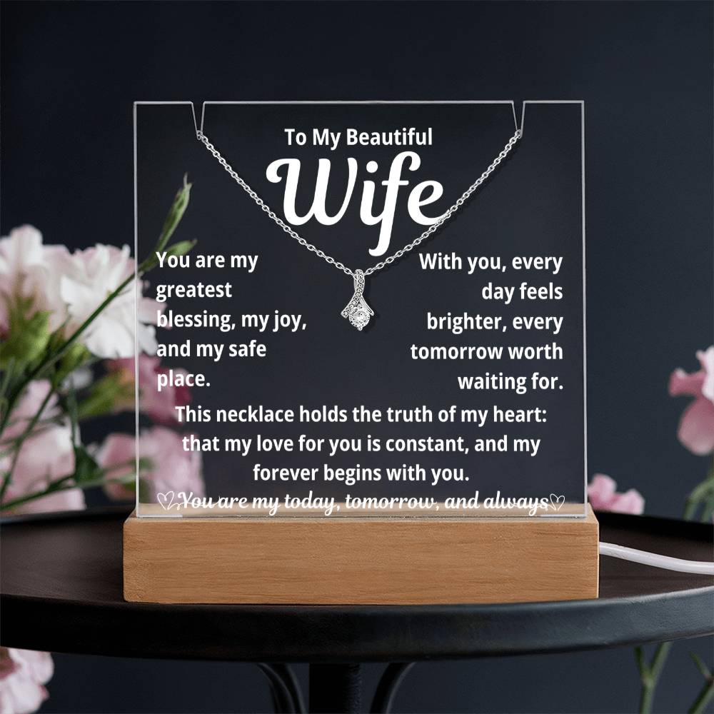 To My Beautiful Wife "You Are My Greatest Blessing.." Lighted Acrylic Keepsake with Alurring Beauty Necklace