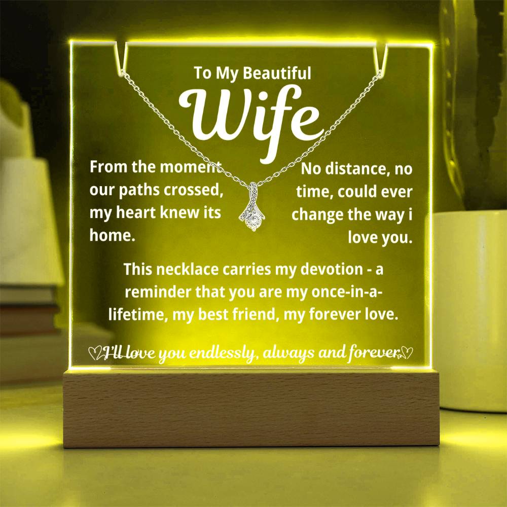 To My Beautiful Wife "From The Moment.." Lighted Acrylic Keepsake with Alurring Beauty Necklace