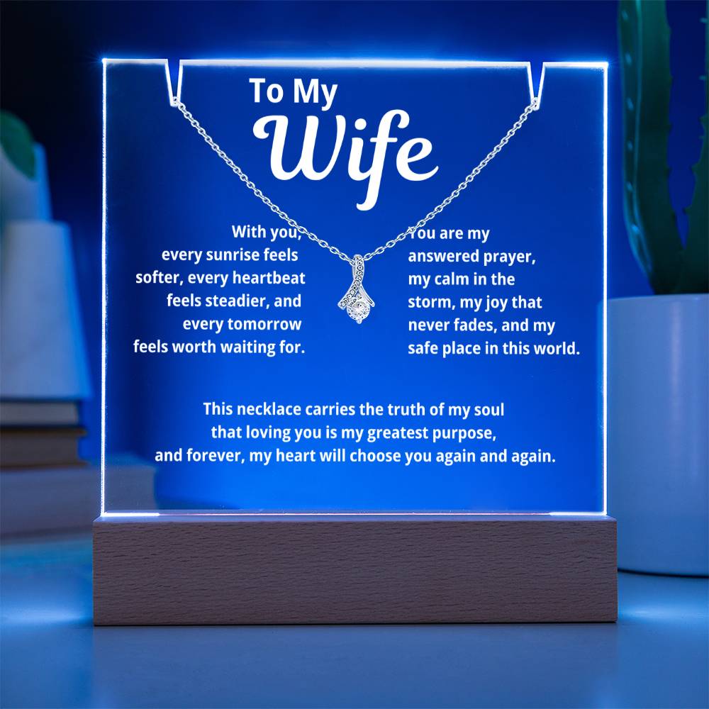 To My Wife Acrylic Plaque with Love Knot Necklace | “With You Every Sunrise Seems Softer”