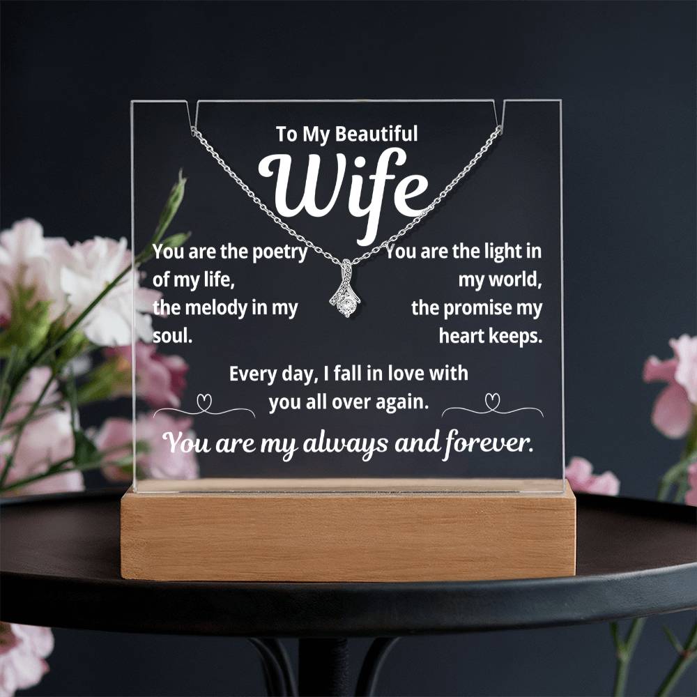 To My Beautiful Wife "You Are The Poetry Of My Life.." Lighted Acrylic Keepsake with Alurring Beauty Necklace