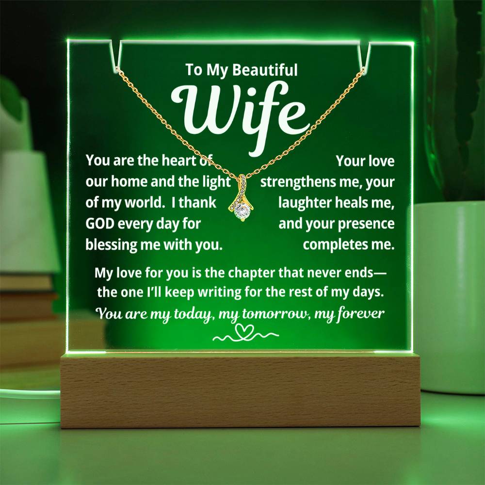 To My Beautiful Wife "You Are The Heart of Our Home.." Lighted Acrylic Keepsake with Alurring Beauty Necklace