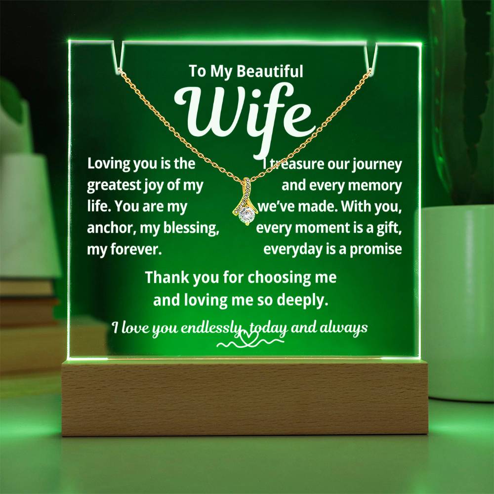 To My Beautiful Wife "Loving You is the Greatest.." Lighted Acrylic Keepsake with Alurring Beauty Necklace