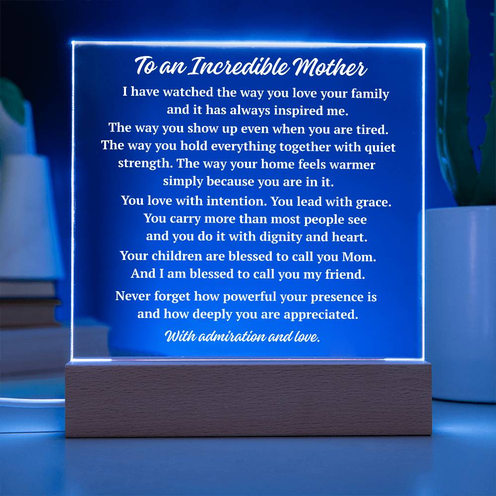 Blue LED incredible mother acrylic plaque appreciation gift