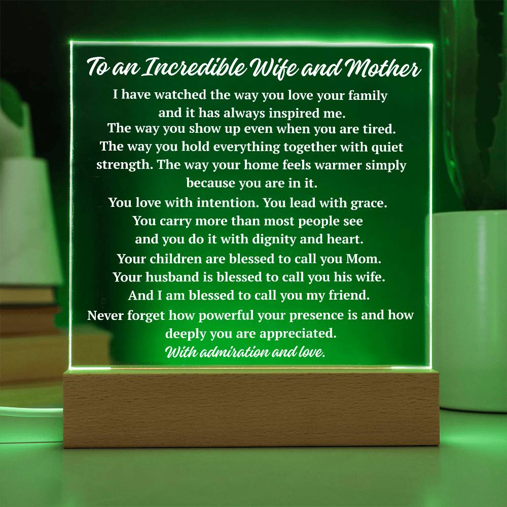 Green LED incredible wife and mother acrylic plaque display