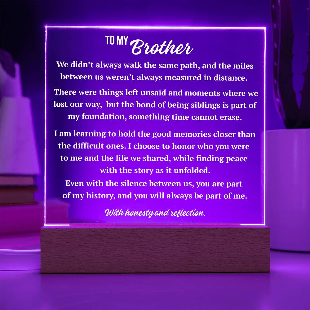 Purple LED square acrylic plaque with heartfelt Complex Love message for brother