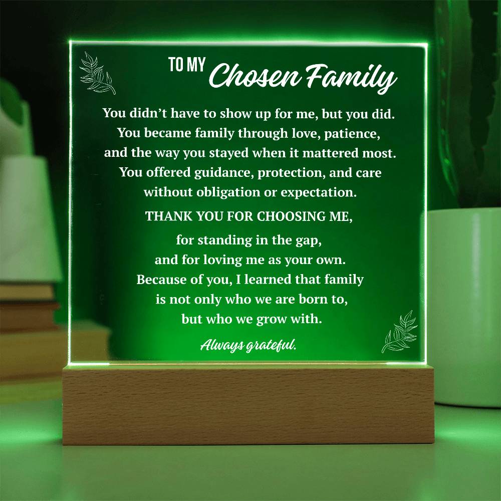 Chosen family acrylic plaque glowing green, meaningful thank you keepsake