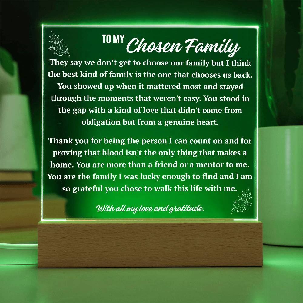 Chosen family acrylic plaque glowing green, meaningful thank you keepsake