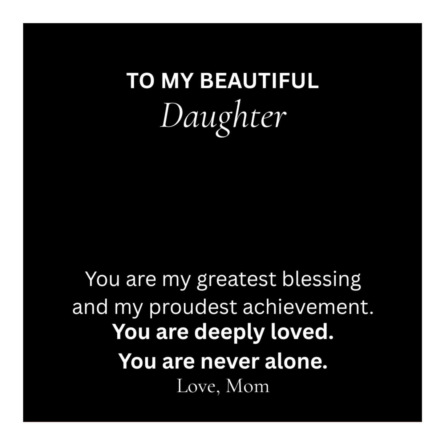 Alluring Beauty Necklace message card expressing love and encouragement for daughter