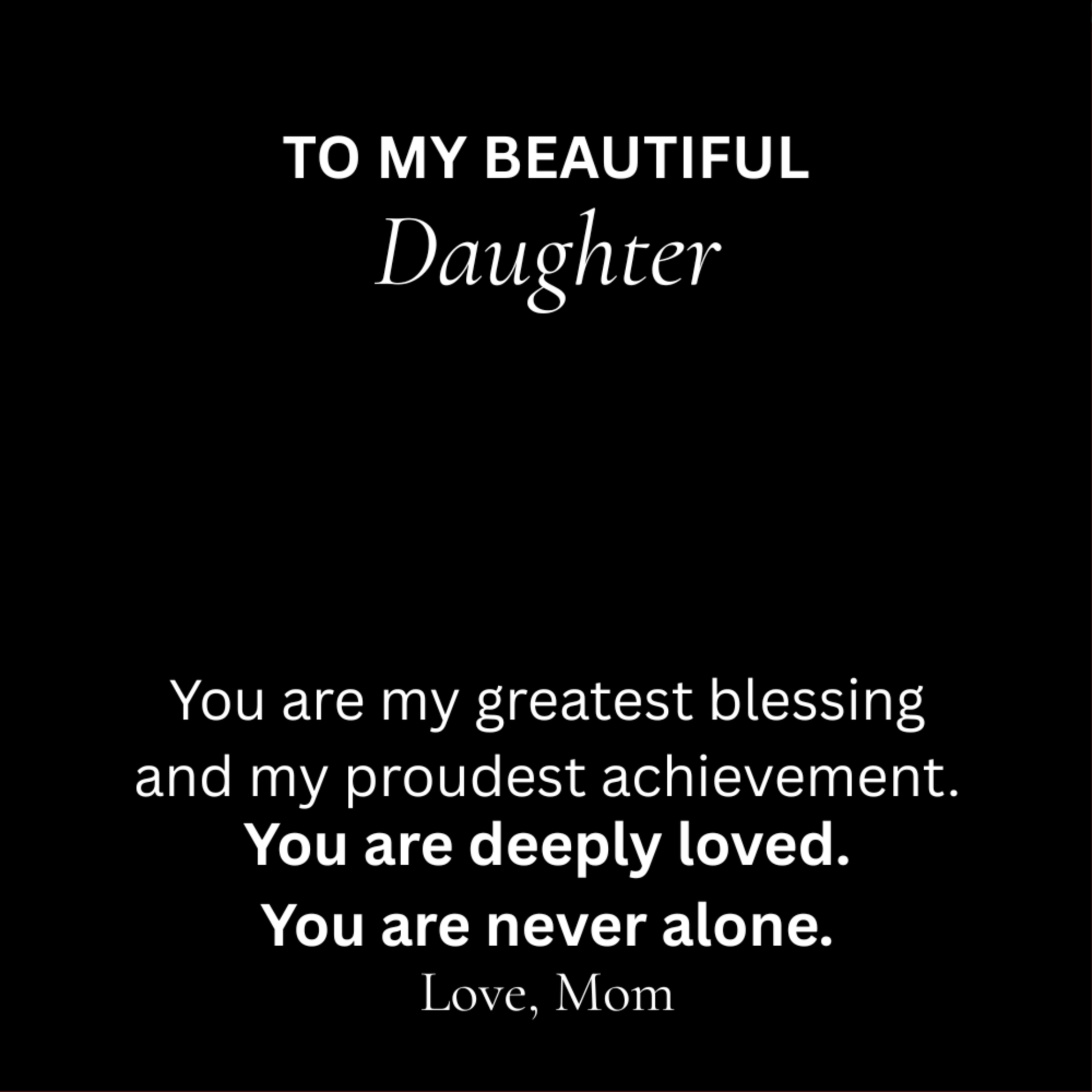 Message card for daughter from Mom included with Forever Love necklace