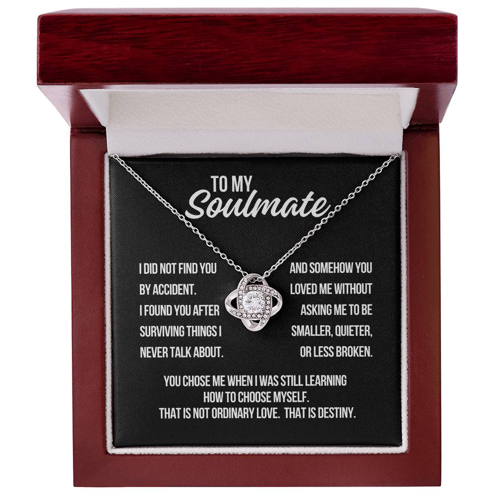 To My Soulmate Love Knot Necklace in white gold with black background message card that reads I did not find you by accident that is destiny