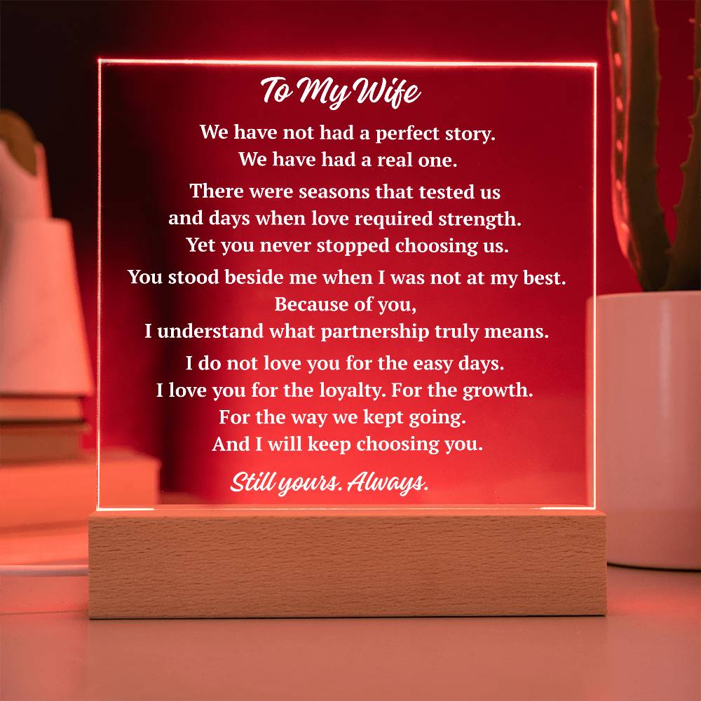 To My Wife romantic acrylic plaque with red LED base, anniversary gift for wife expressing loyalty and commitment