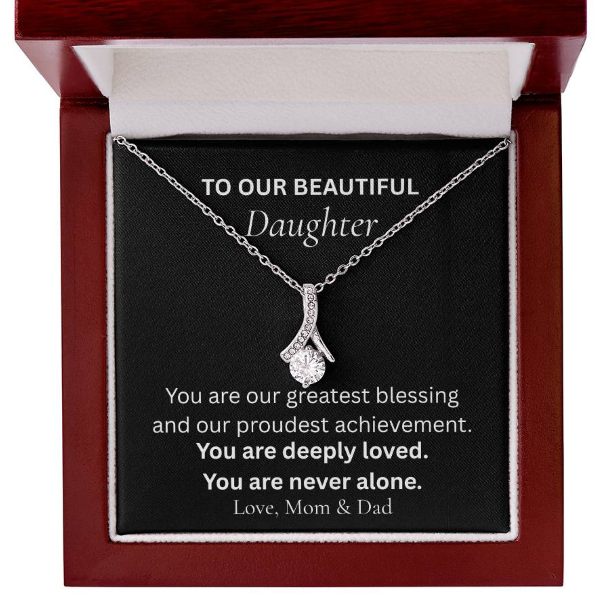 Alluring Beauty Necklace with message card reading “To Our Beautiful Daughter, you are deeply loved,” luxury gift from Mom and Dad